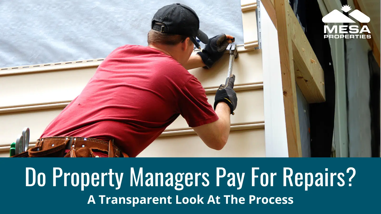 Do Property Managers Pay for Repairs? A Transparent Look at the Process